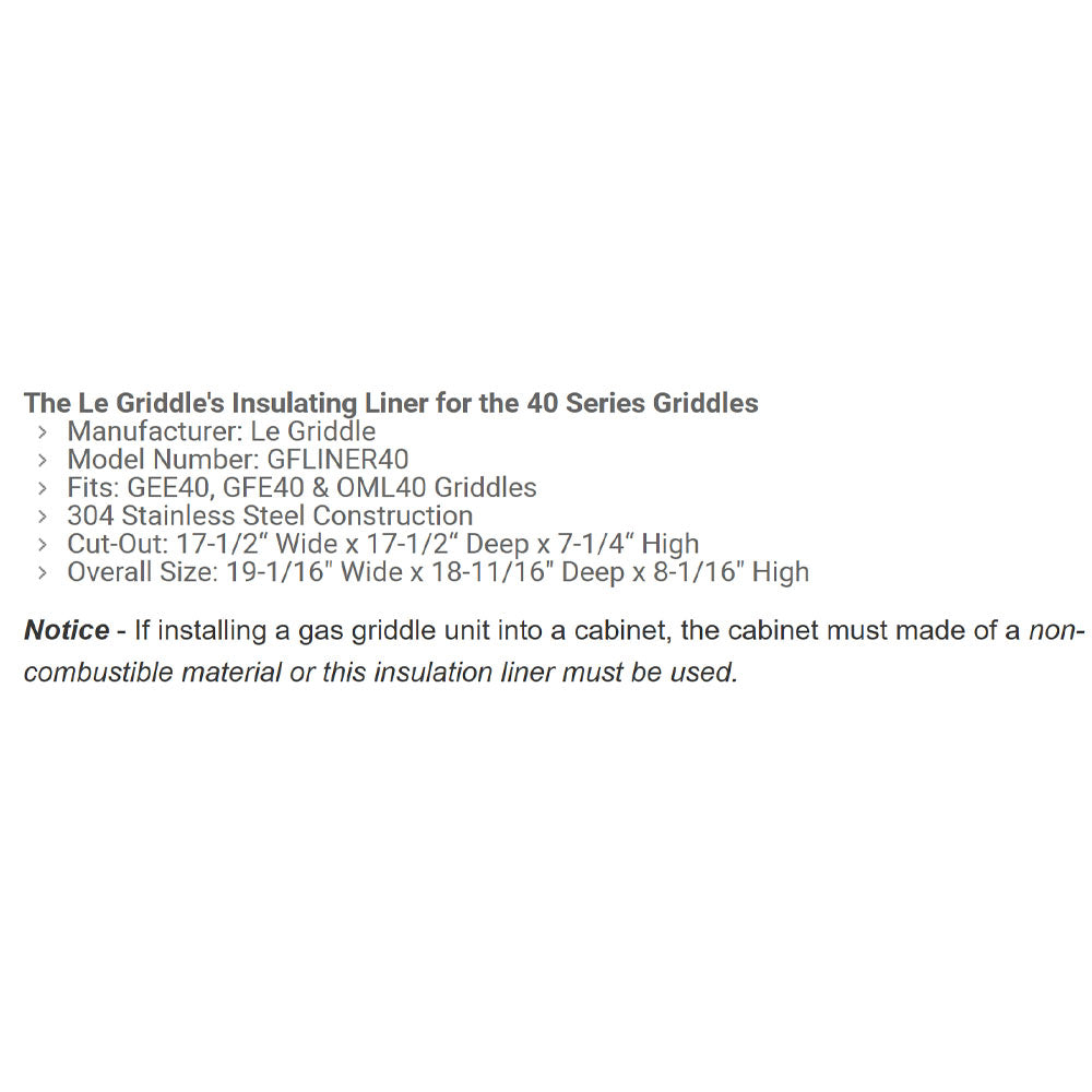 Instructions and specifications for Le Griddle insulating liner for 40 Series griddles